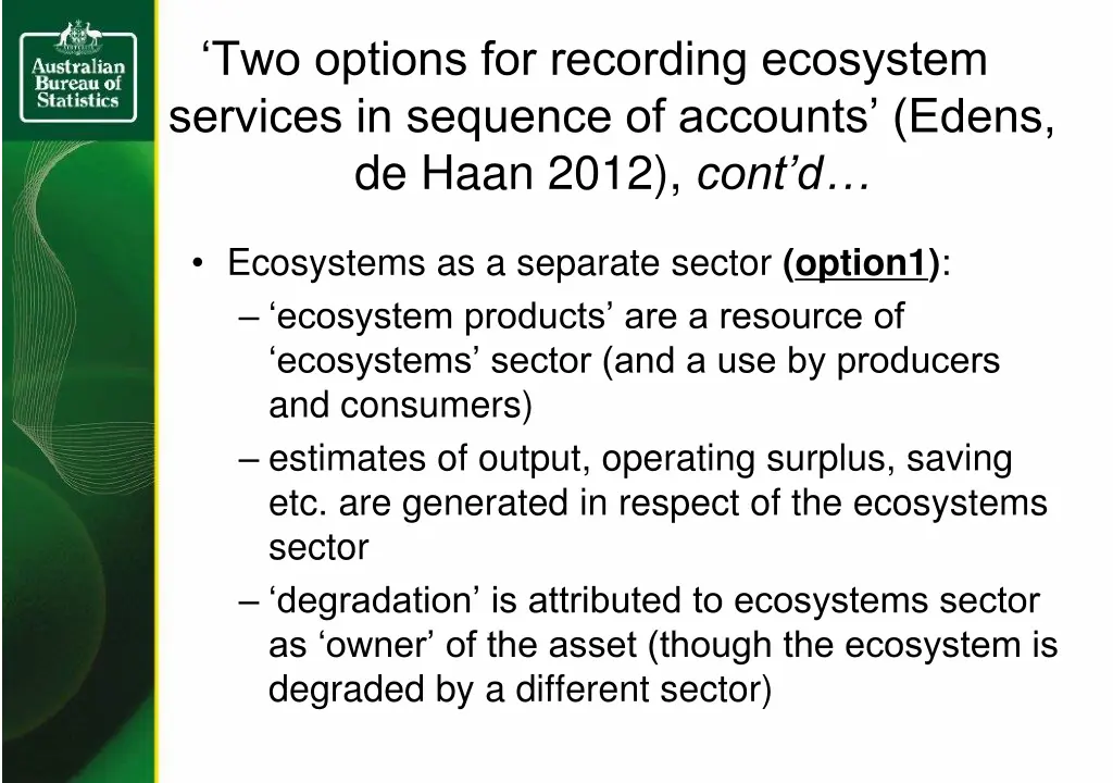 two options for recording ecosystem services 1