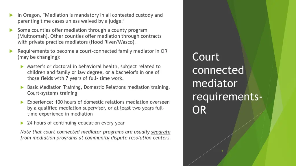 in oregon mediation is mandatory in all contested