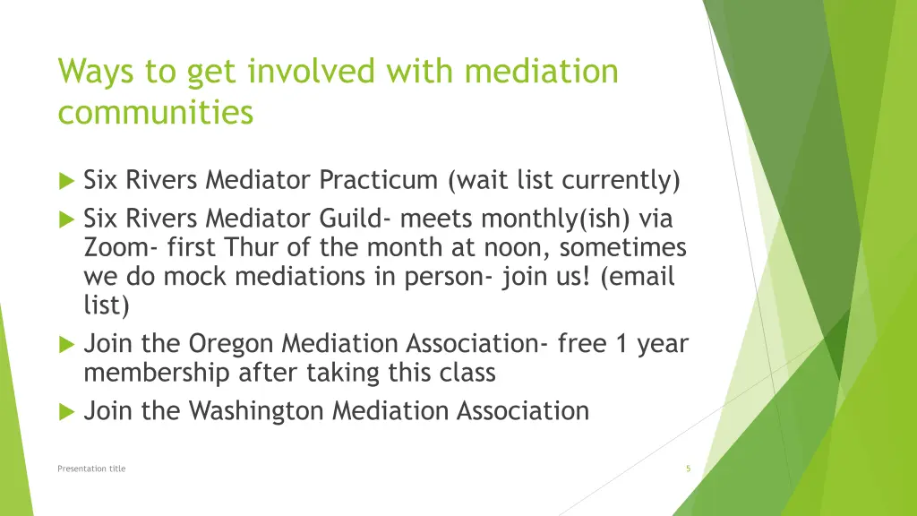 ways to get involved with mediation communities