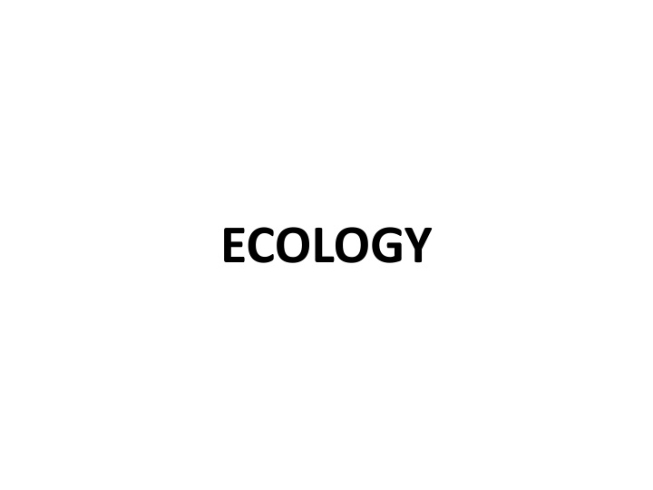 ecology
