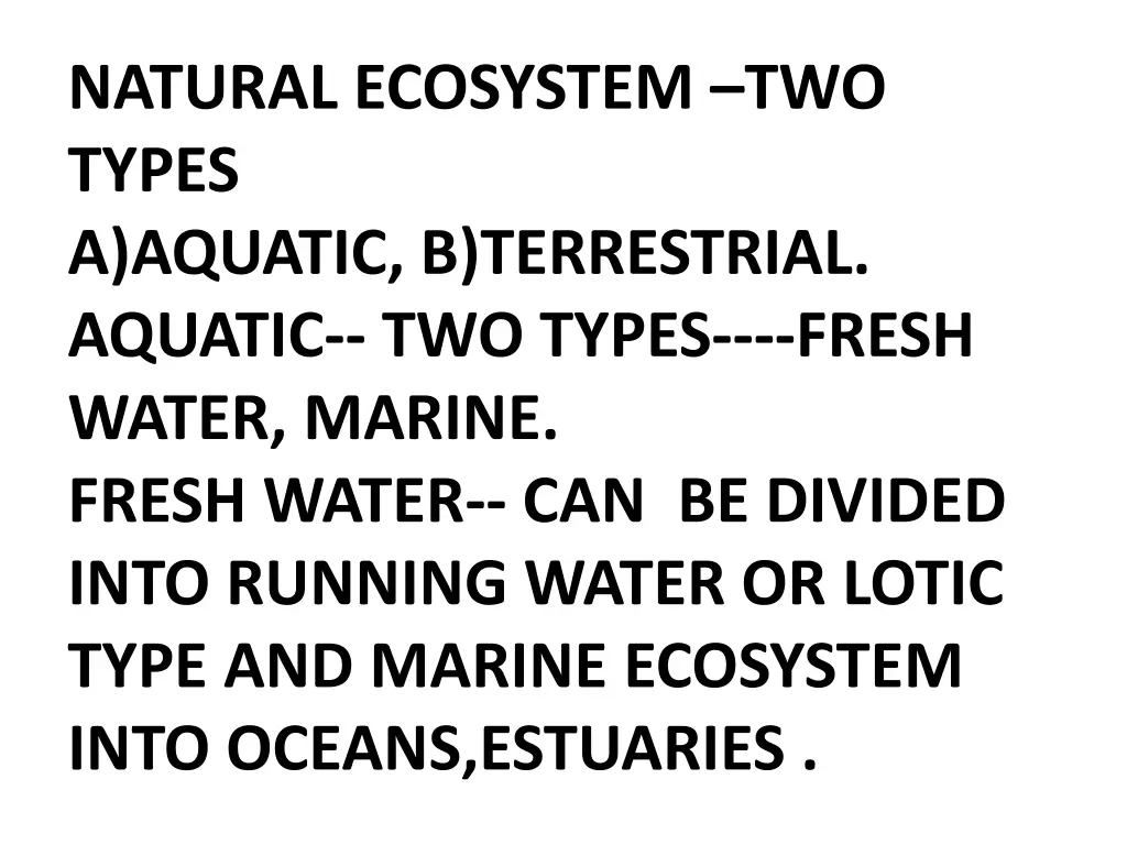 natural ecosystem two types a aquatic