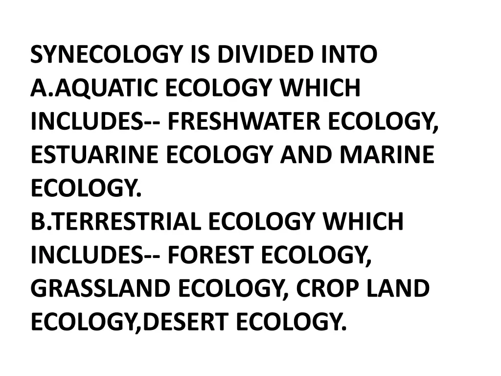 synecology is divided into a aquatic ecology