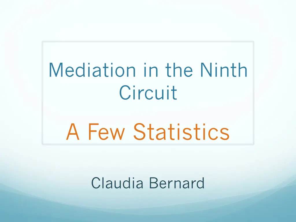 mediation in the ninth circuit