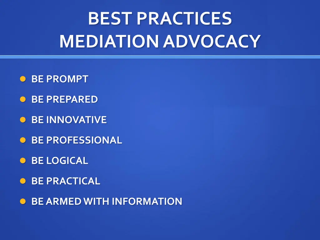 best practices mediation advocacy
