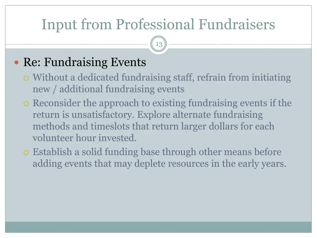 input from professional fundraisers