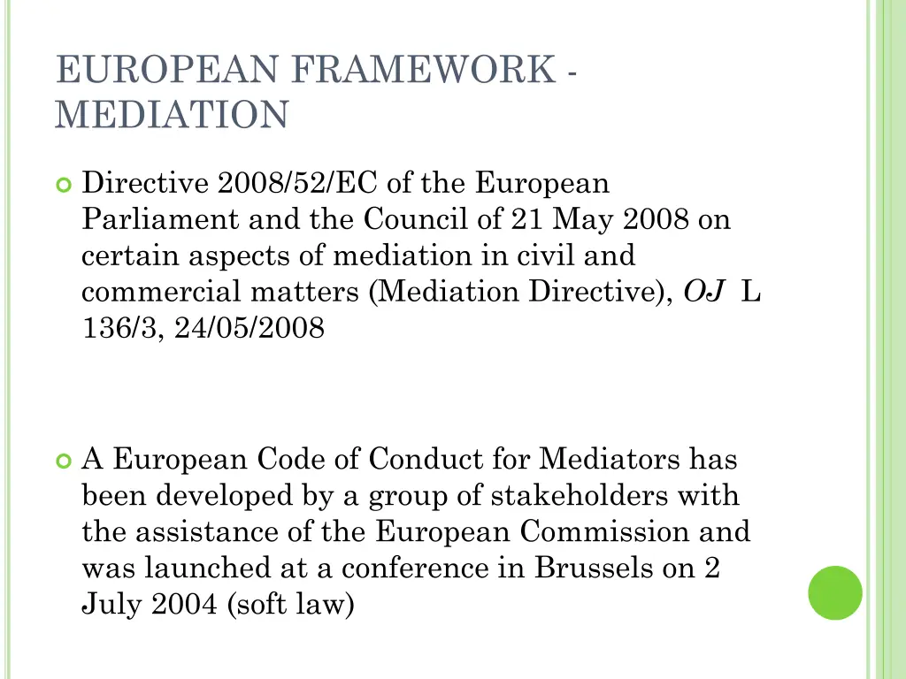 european framework mediation