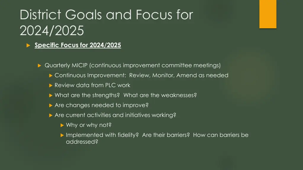 district goals and focus for 2024 2025 4