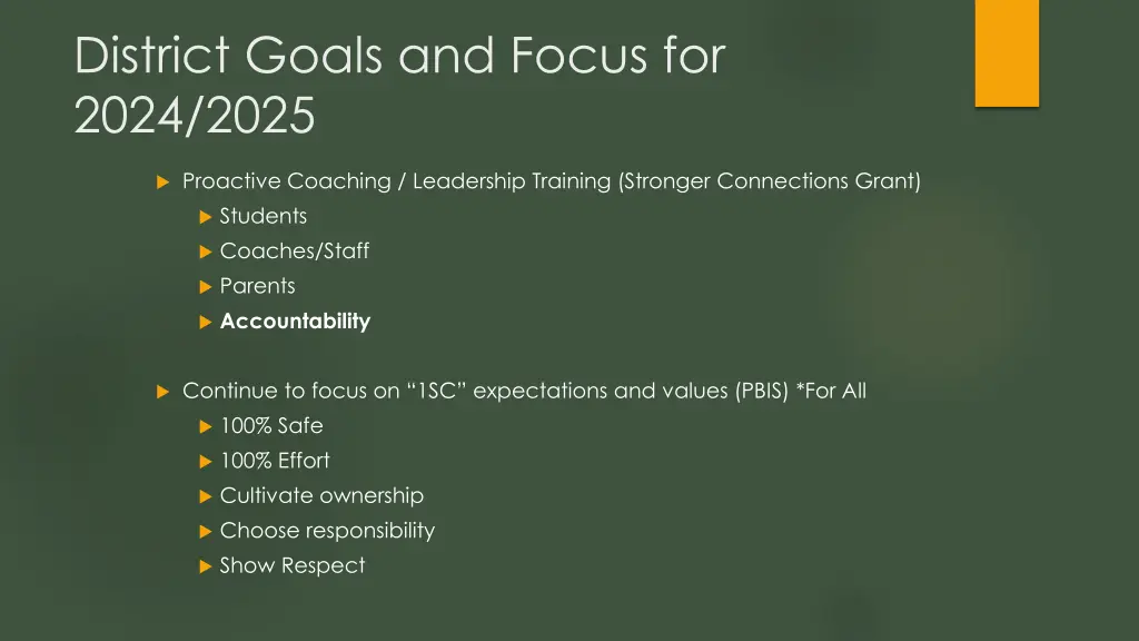 district goals and focus for 2024 2025 5