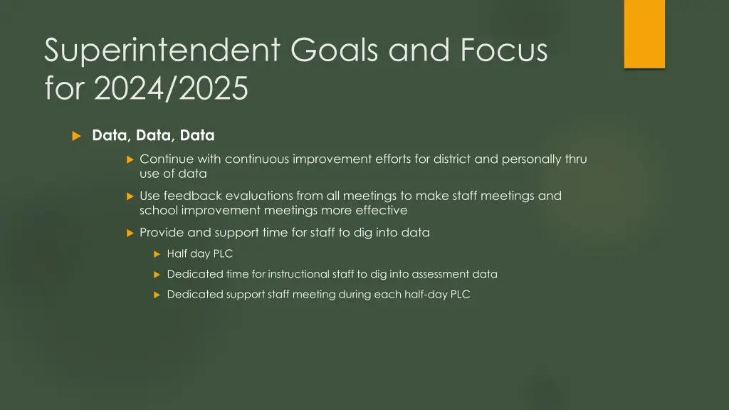 superintendent goals and focus for 2024 2025 6