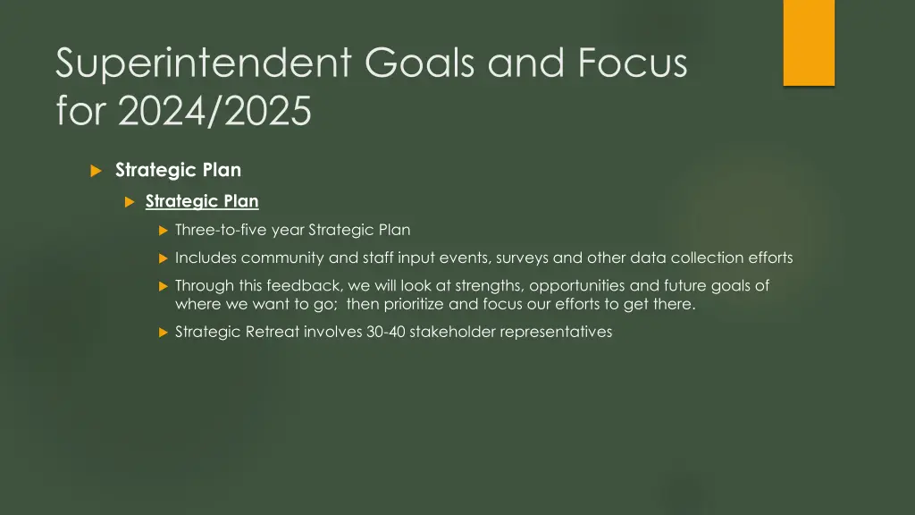 superintendent goals and focus for 2024 2025 8