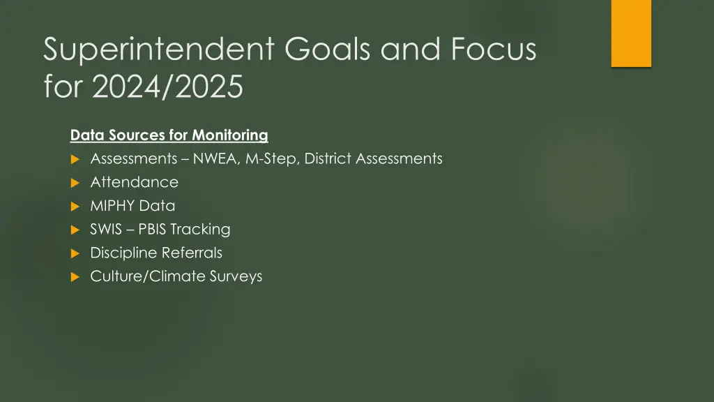 superintendent goals and focus for 2024 2025