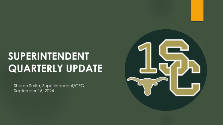 superintendent quarterly update