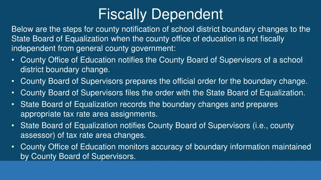fiscally dependent
