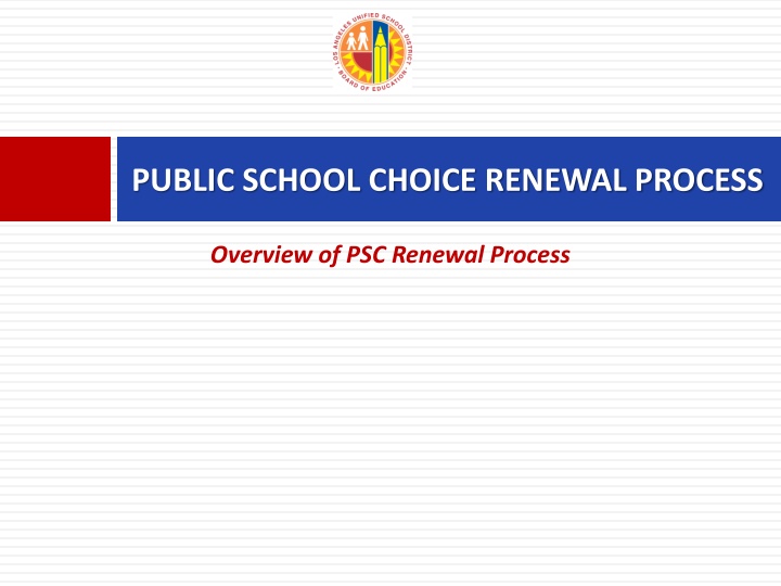 public school choice renewal process