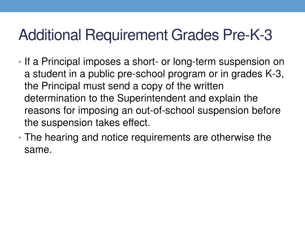 additional requirement grades pre k 3