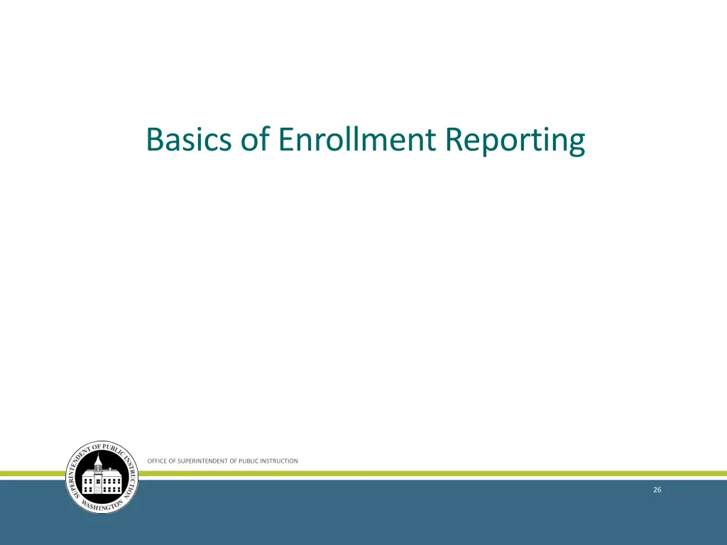 basics of enrollment reporting