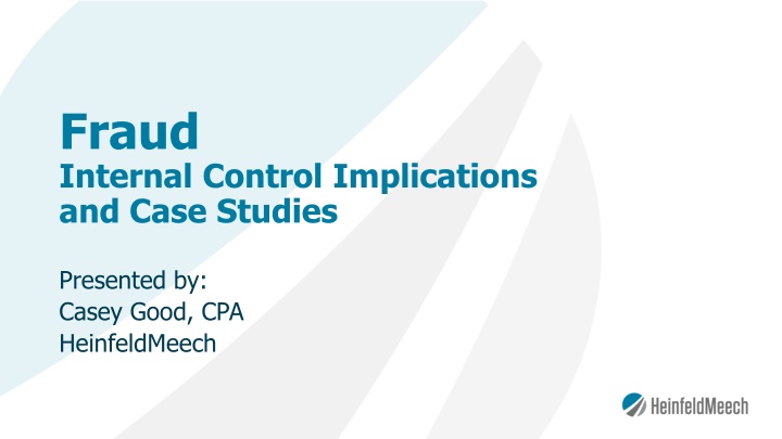 fraud internal control implications and case