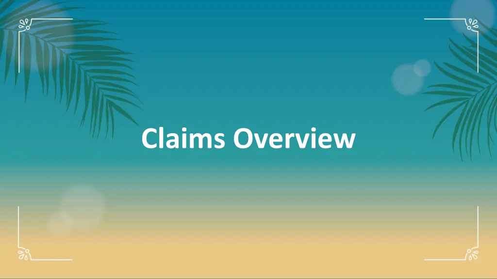 claims overview