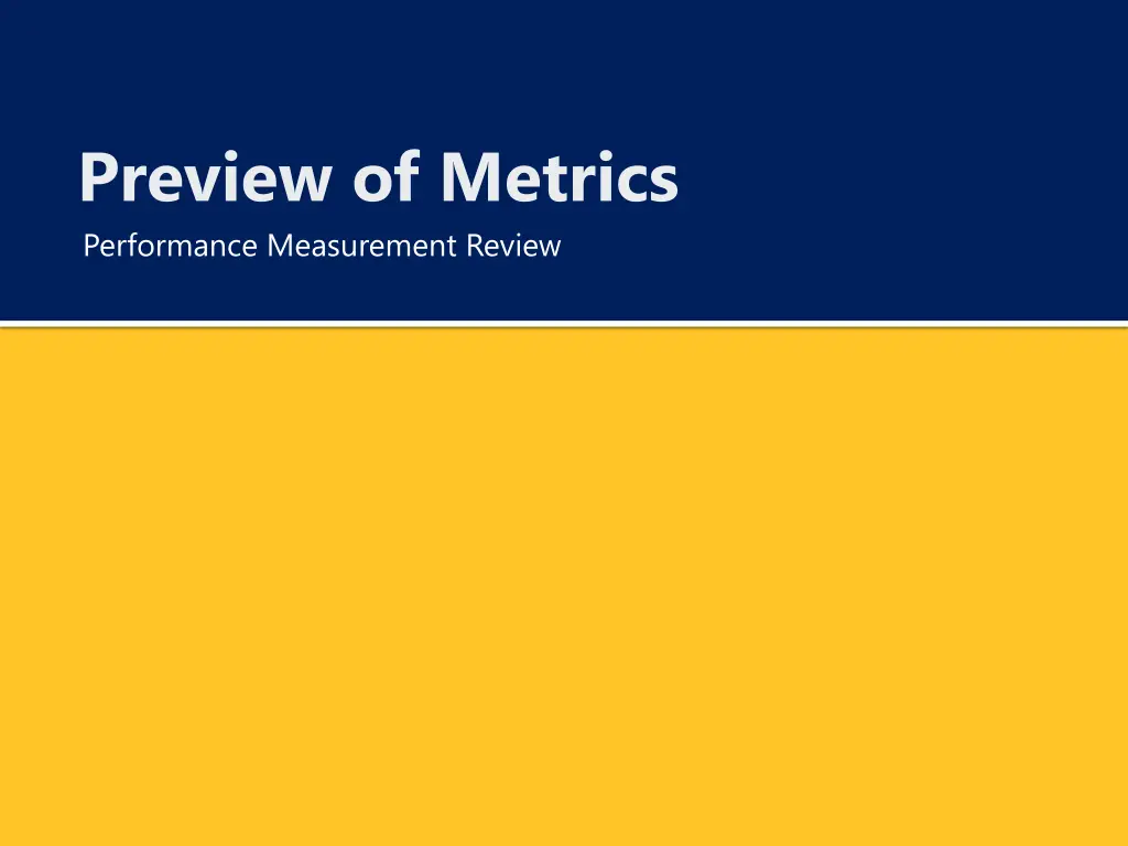 preview of metrics performance measurement review