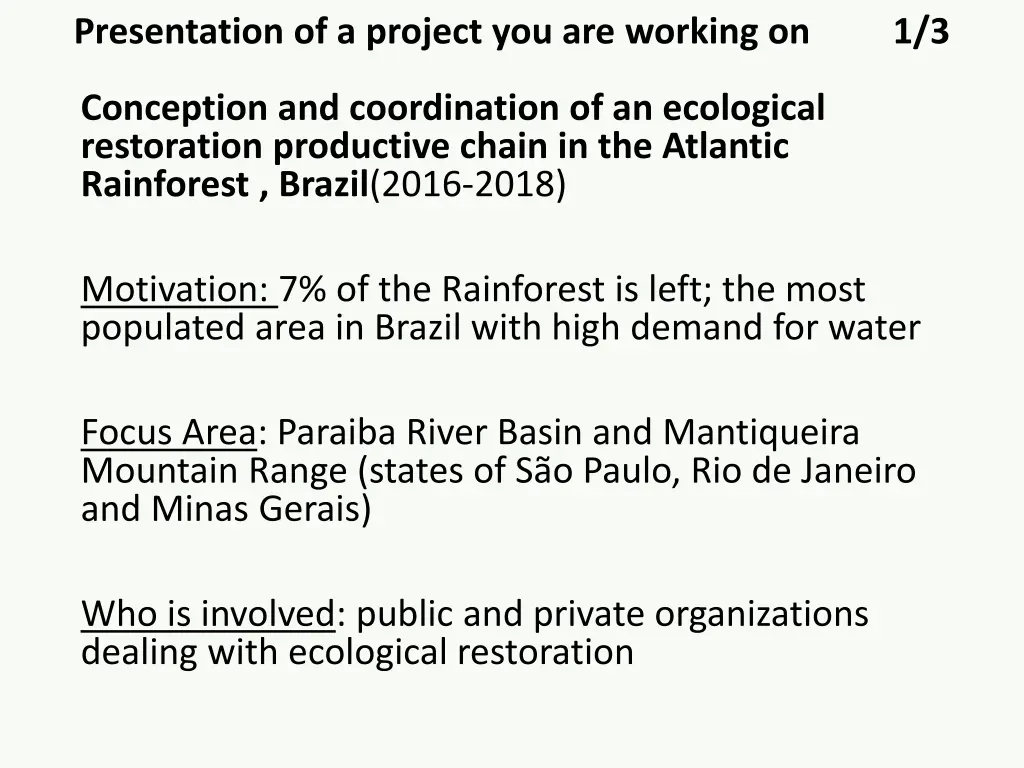 presentation of a project you are working on