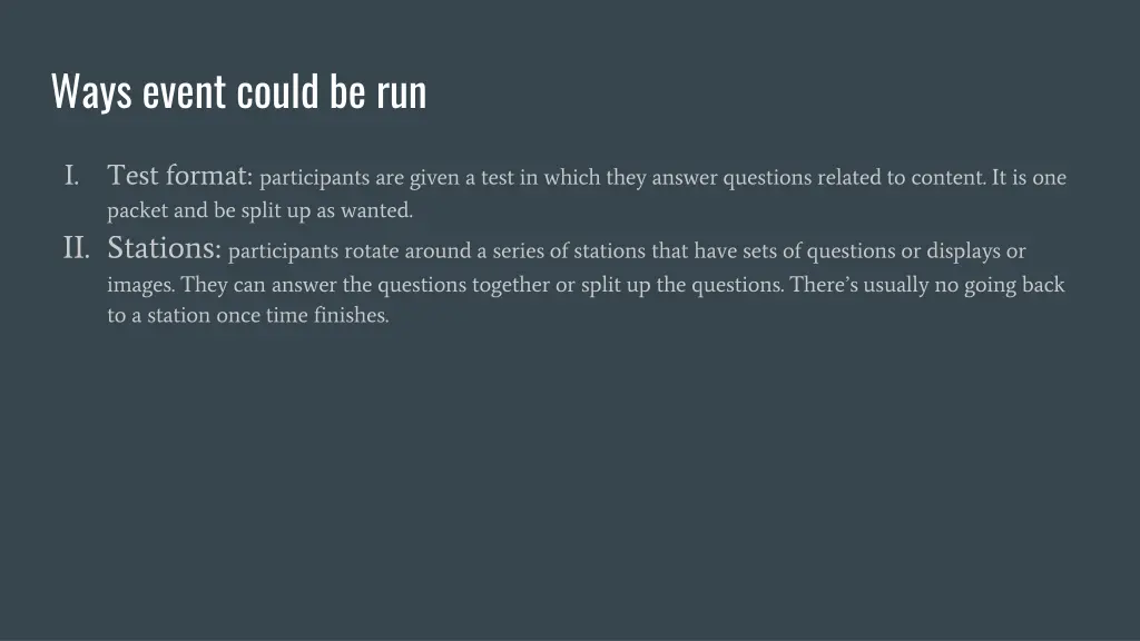ways event could be run