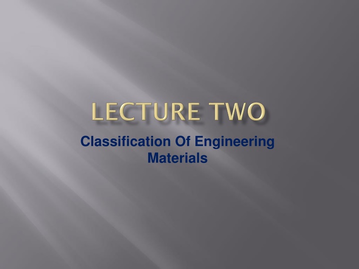 classification of engineering materials