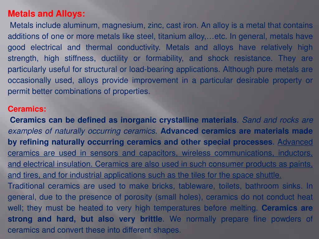 metals and alloys metals include aluminum