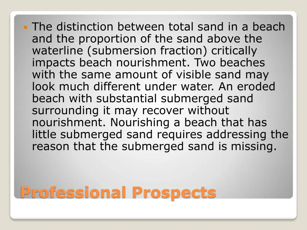 the distinction between total sand in a beach
