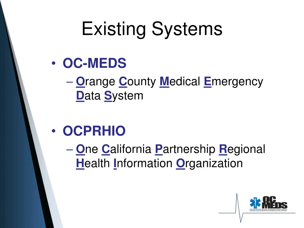 existing systems