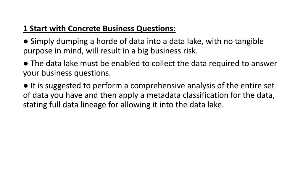 1 start with concrete business questions simply