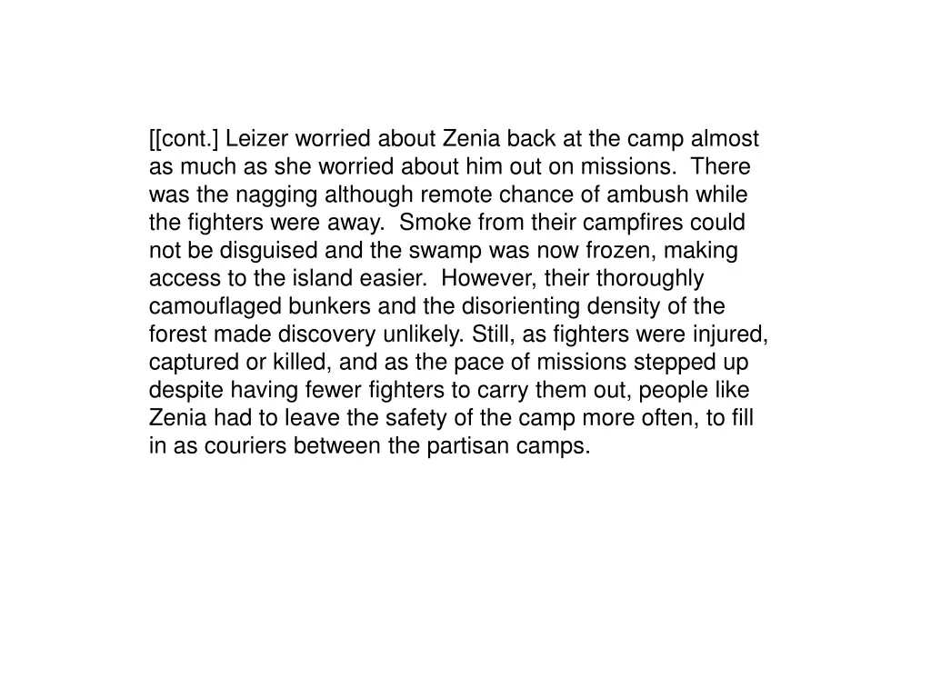cont leizer worried about zenia back at the camp 1