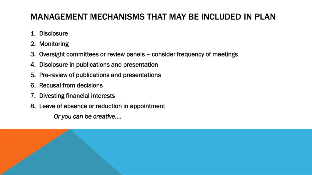 management mechanisms that may be included in plan