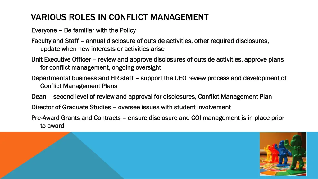 various roles in conflict management