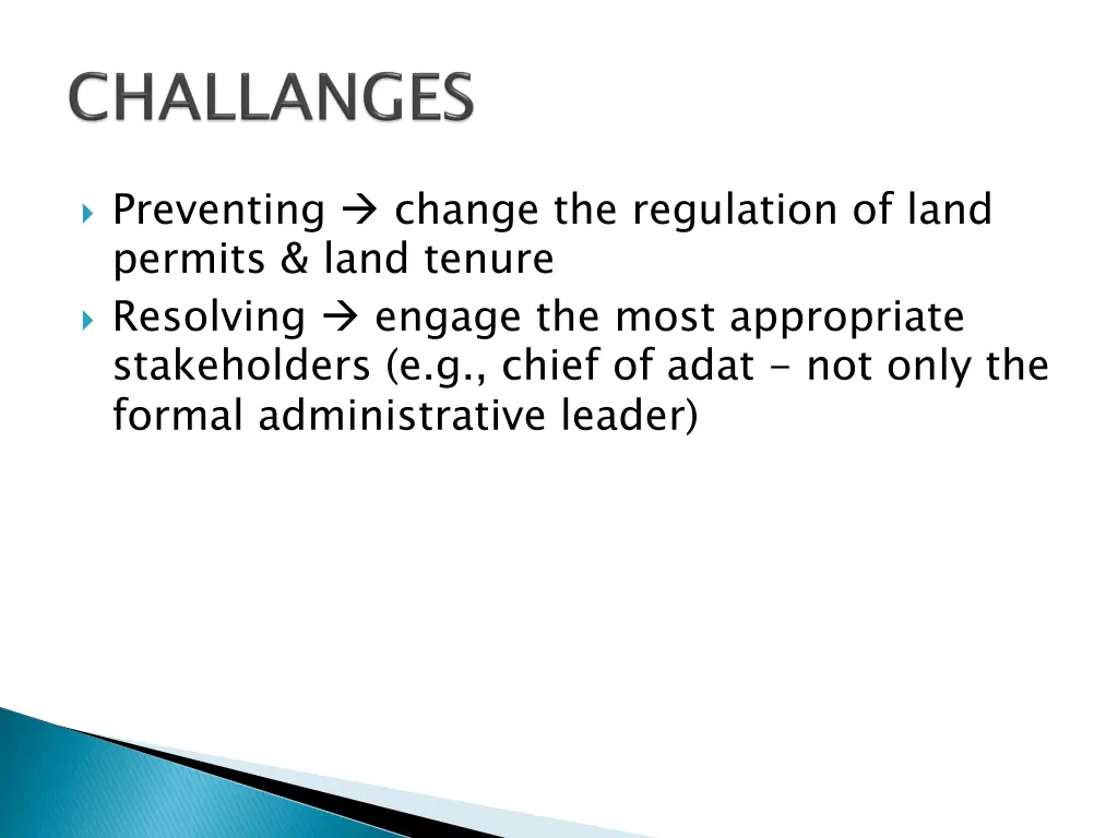 preventing change the regulation of land permits