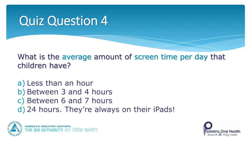 quiz question 4 quiz question 4
