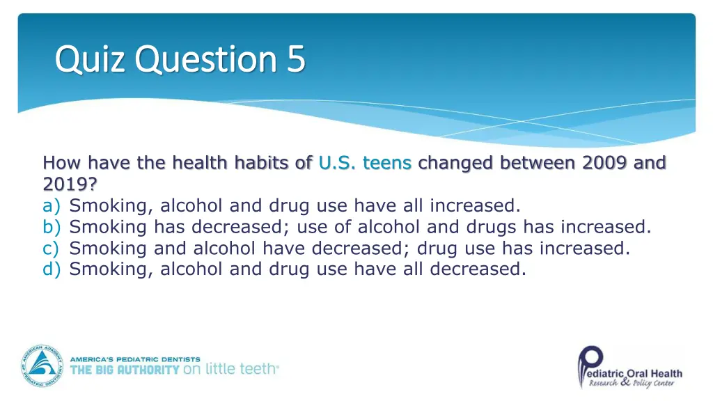 quiz question 5 quiz question 5