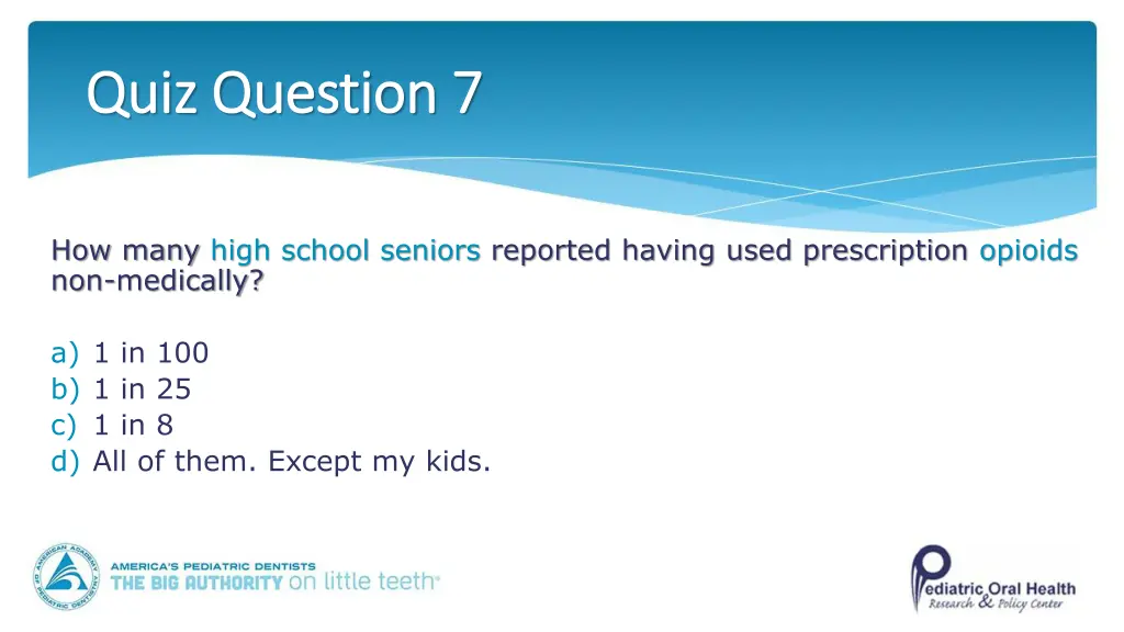 quiz question 7 quiz question 7