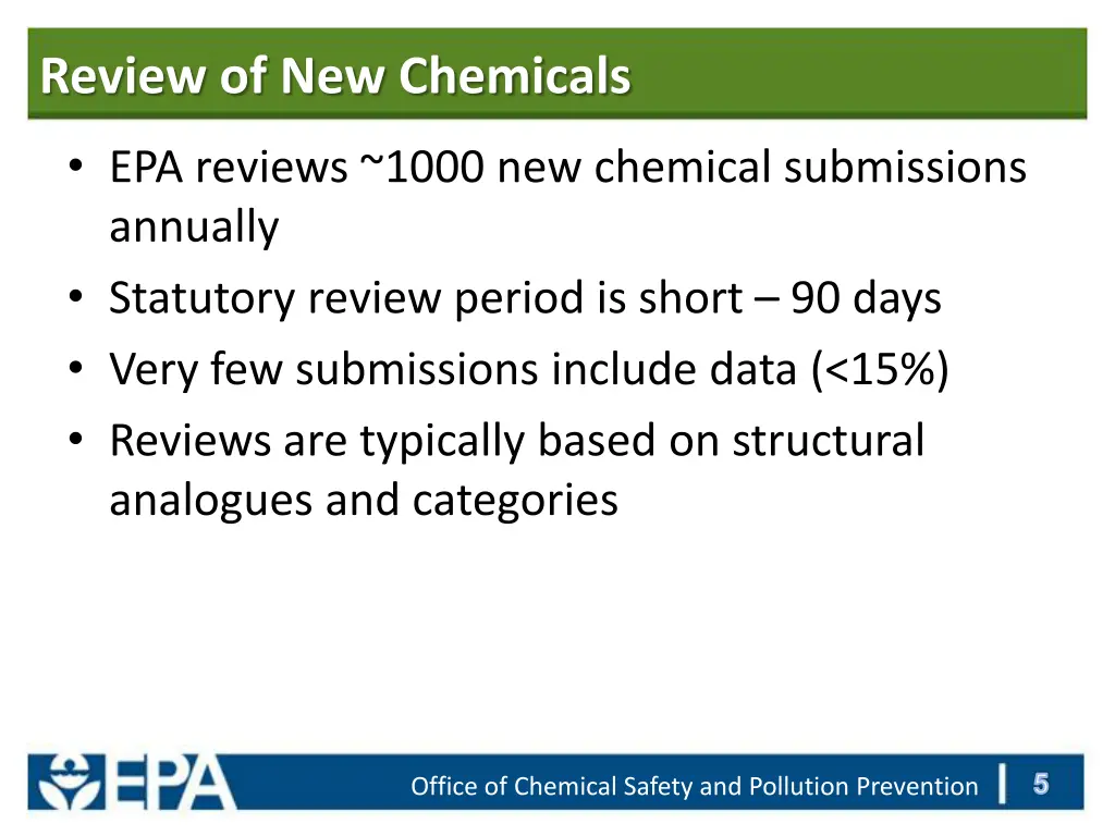 review of new chemicals