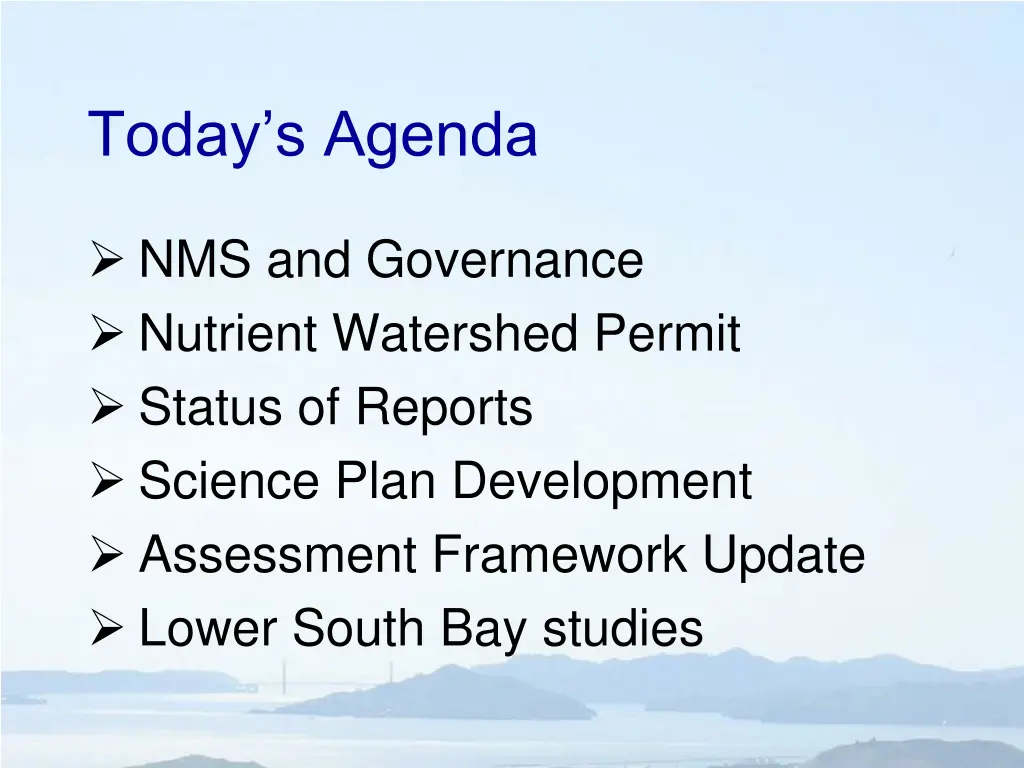 today s agenda