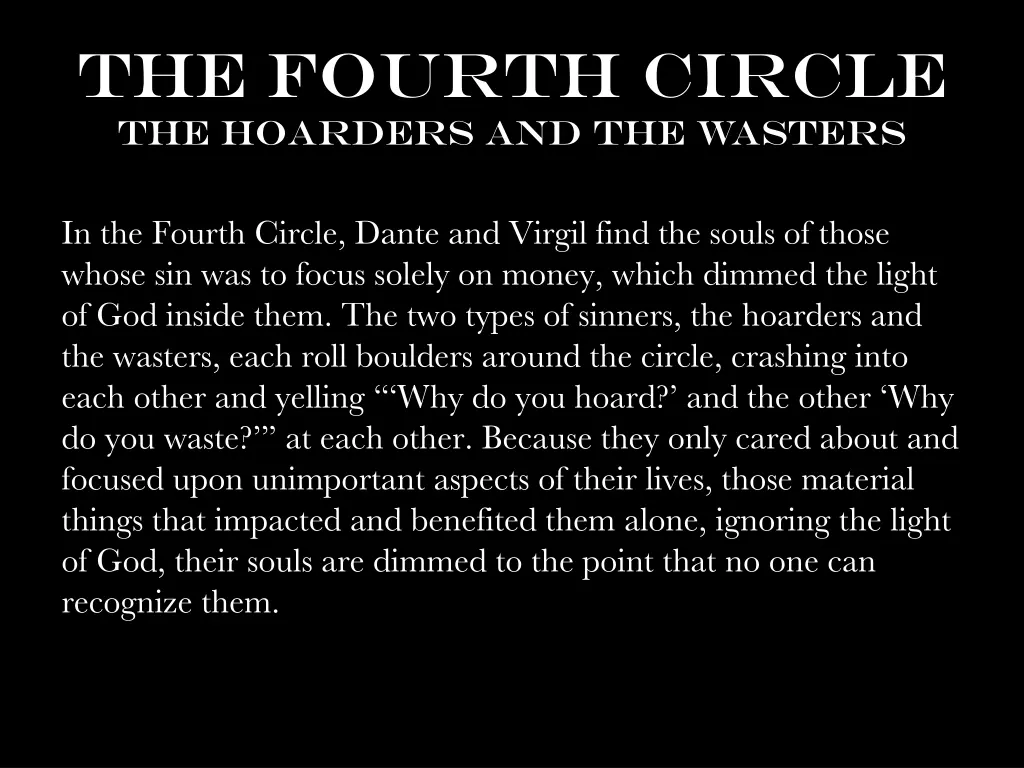 the fourth circle the hoarders and the wasters