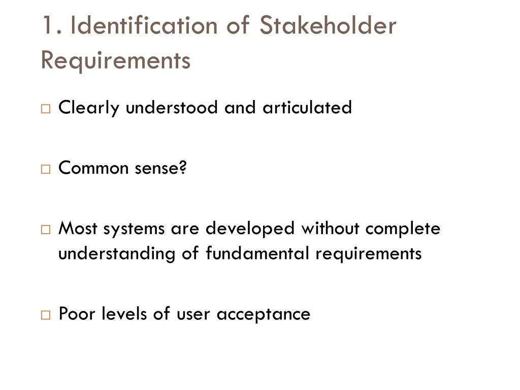 1 identification of stakeholder requirements