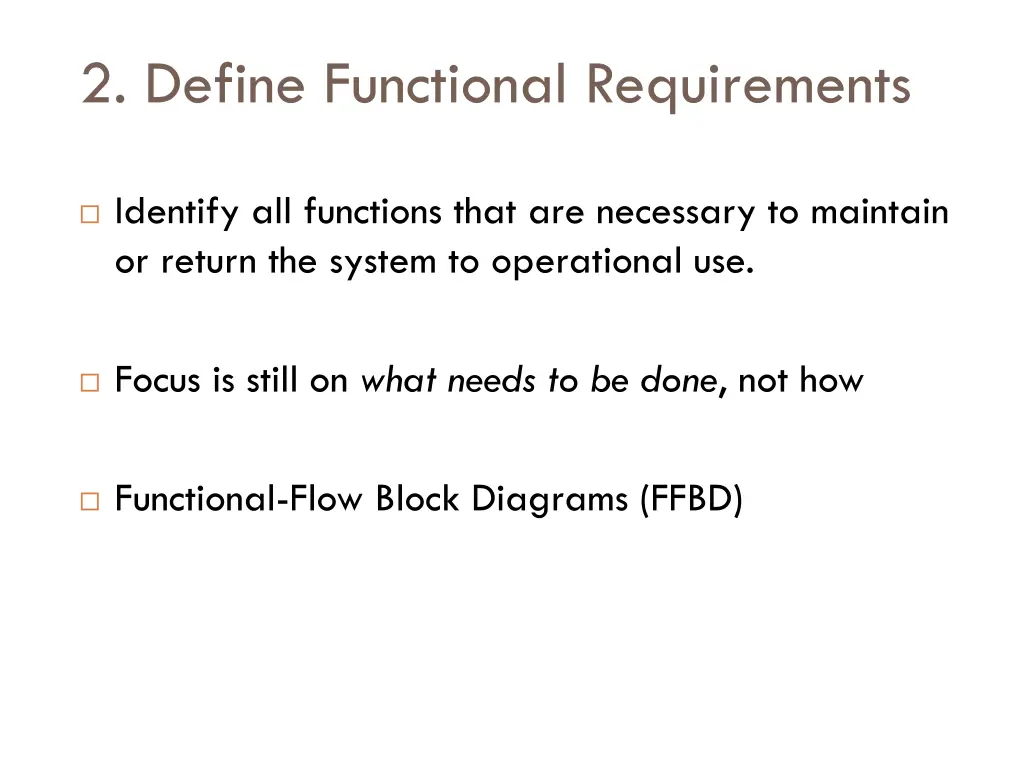 2 define functional requirements