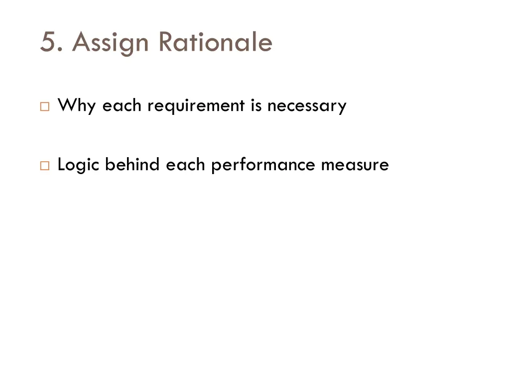5 assign rationale