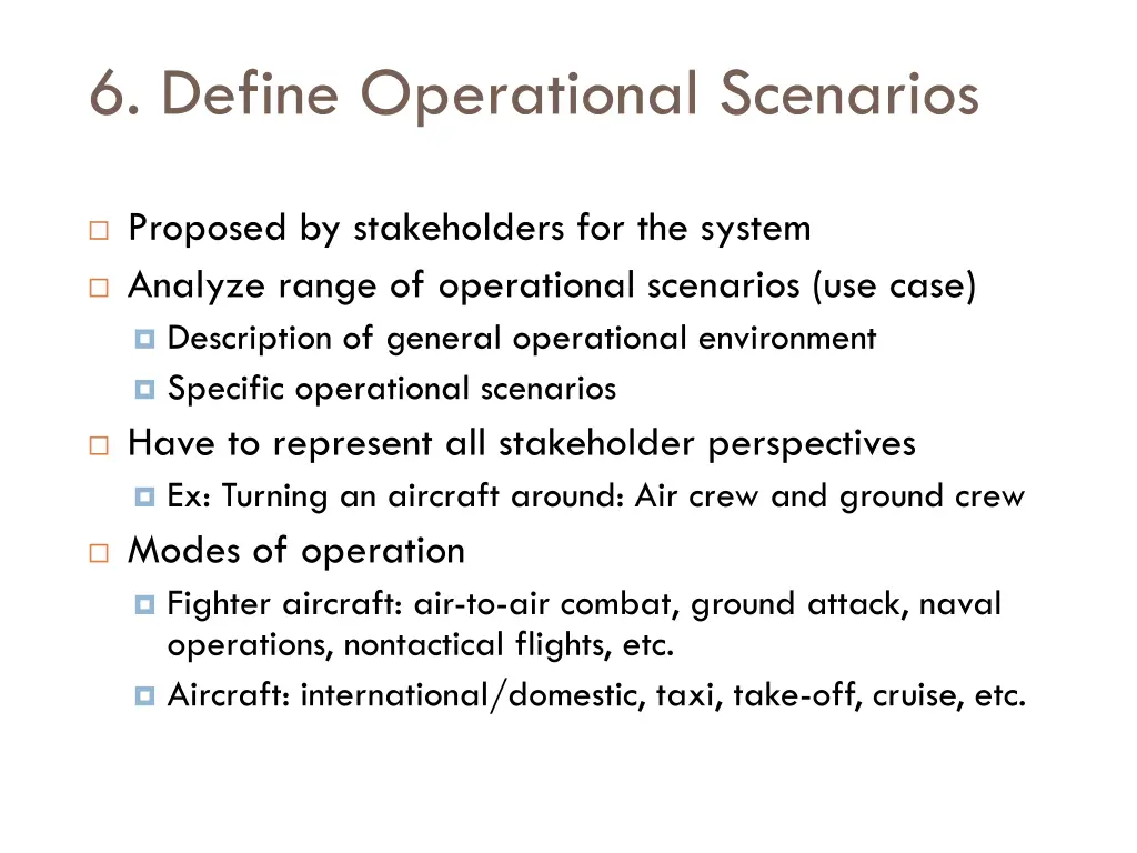 6 define operational scenarios