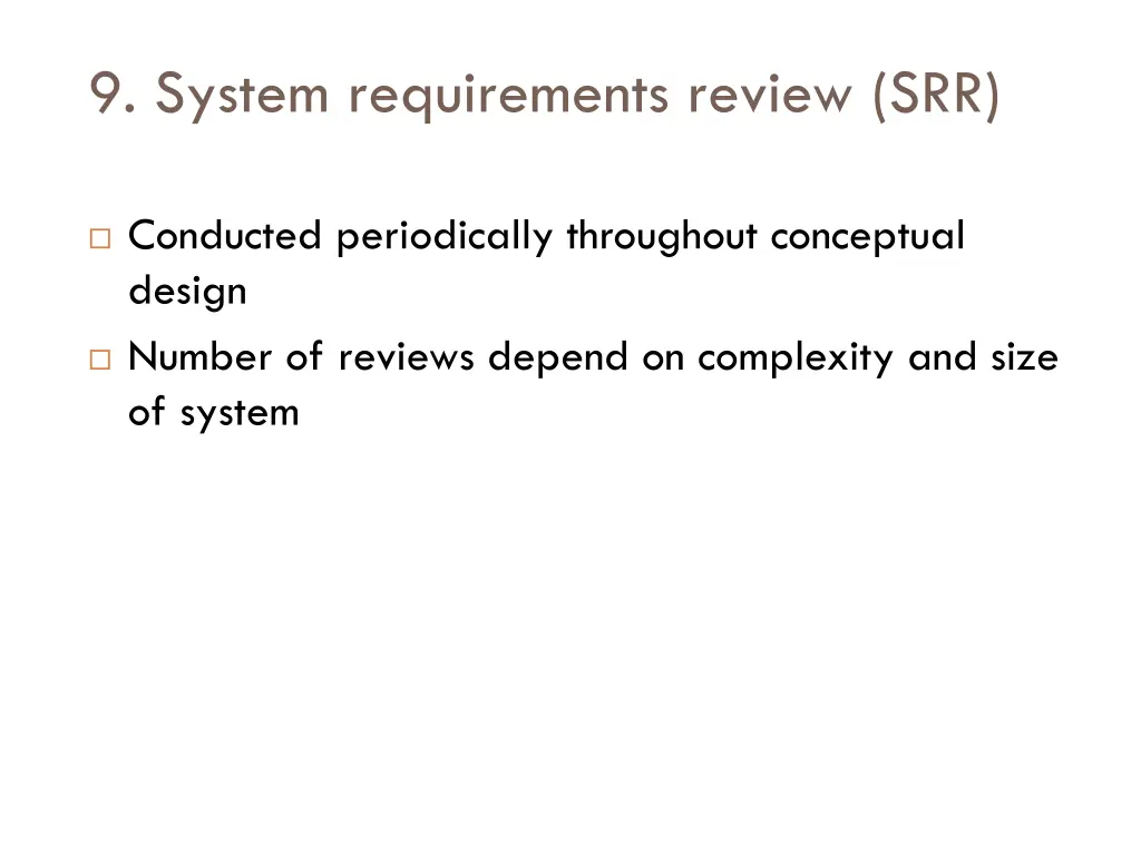 9 system requirements review srr