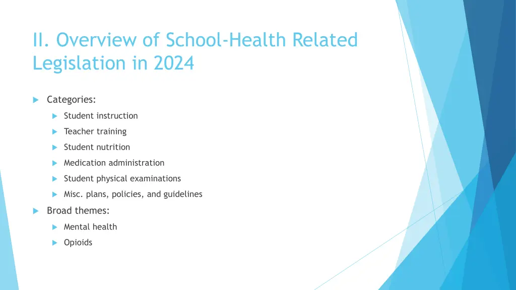 ii overview of school health related legislation