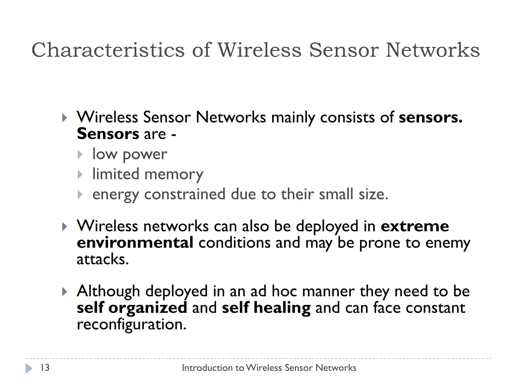 characteristics of wireless sensor networks