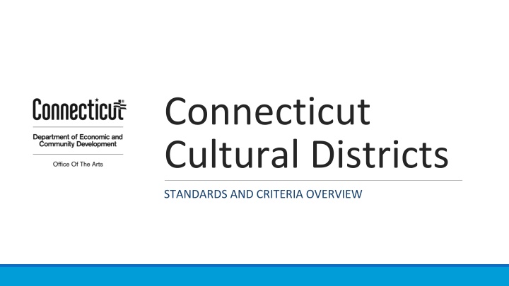 connecticut cultural districts