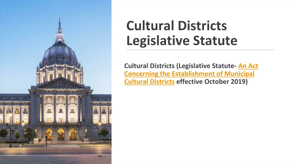 cultural districts legislative statute