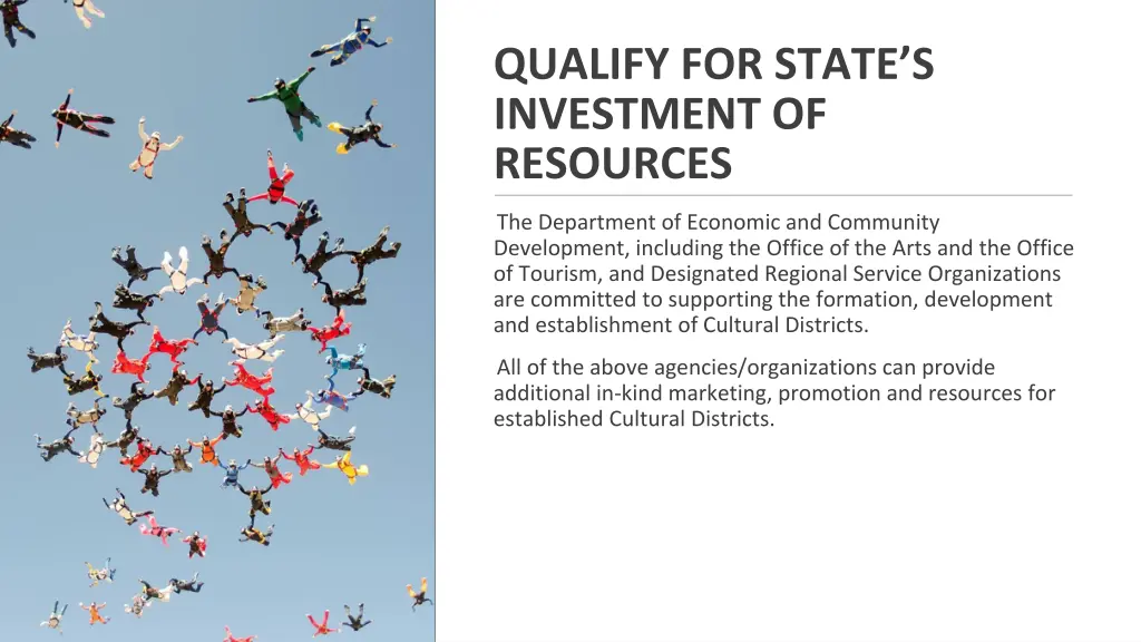 qualify for state s investment of resources